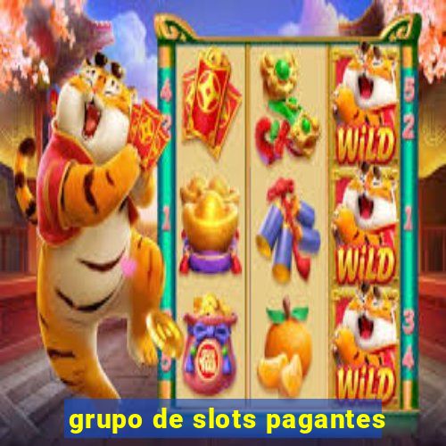 grupo de slots pagantes